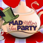 The Mad Hatter’s Tea Party