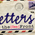 Letters from the (Sea) Front